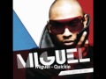 Miguel - Quickie