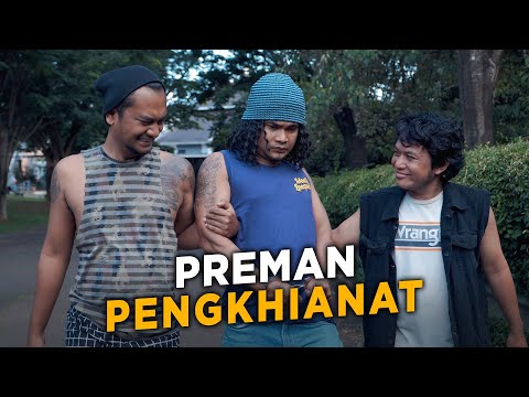 PREMAN PENGKHIANAT