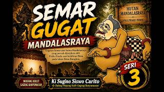 Download lagu SEMAR GUGAT SERI 3 tammat #kisuginosiswocarito #wayangkulit mp3 Download lagu SEMAR GUGAT SERI 3 tammat #kisuginosiswocarito #wayangkulit mp3