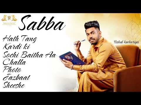 Sabba all sad songs || Romantic songs || New Punjabi songs 2023 #newpunjabi #romantic #hartbrokan