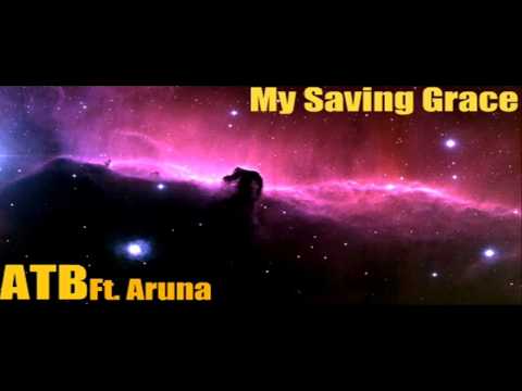 ATB ft Aruna - My Saving Grace