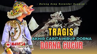 Download lagu DORNA GUGUR - Tragis Akhir Carita Hirup Dorna || WAYANG GOLEK ASEP SUNANDAR SUNARYA FULL mp3