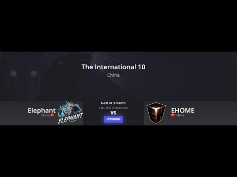 Dota 2 live - Elephant vs Ehome  l The International 10 l Regional Qualifiers China