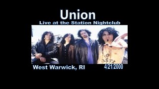 Union live at the Station nightclub 4/21/2000