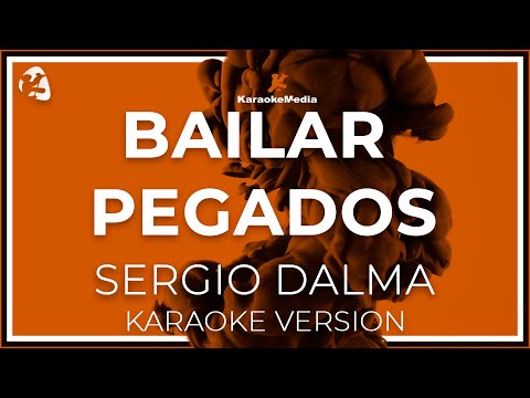 Bailar Pegados - Sergio Dalma ( INSTRUMENTAL KARAOKE )