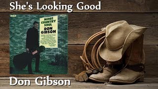 Don Gibson - She&#39;s Looking Good
