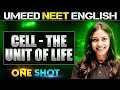 CELL THE UNIT OF LIFE In 1 Shot All Concepts Covered UMEED NEET In Pure English