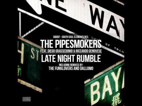 The Pipesmokers Late Night Rumble The Funklovers Absolut Funk Remix