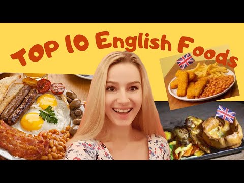TOP 10 Traditional English Foods