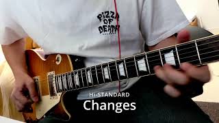 Hi-STANDARD - Changes
