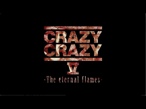 J / CRAZY CRAZY V -The eternal flames- Official Trailer