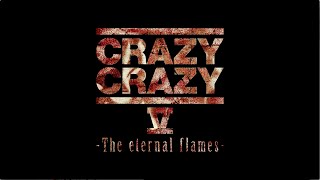 J / CRAZY CRAZY V -The eternal flames- Official Trailer
