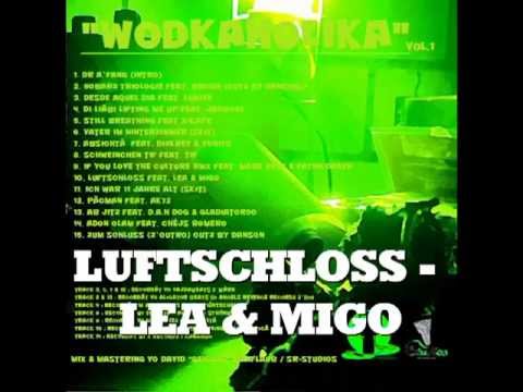 "WODKAHOLIKA" VOL.1 - LUFTSCHLOSS feat. LEA & MIGO