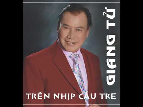 Thể hiện bởi Giang Tử