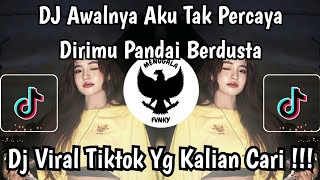 Download lagu DJ PACAR SELINGAN VIRAL TIKTOK | DJ AWALNYA AKU TAK PERCAYA TERBARU 2026 mp3