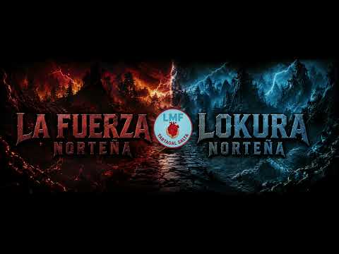 LA FUERZA NORTEÑA ft LOKURA NORTEÑA #2026 #tartagal