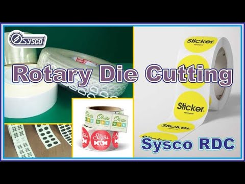 Sysco RDC High Speed Rotary Die Cut