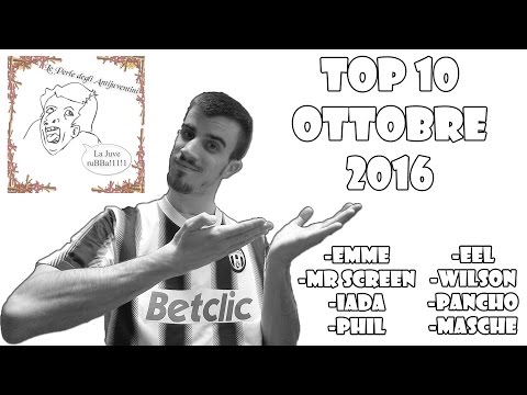 Top 10 Ottobre 2016 | LE PERLE DEGLI ANTIJUVENTINI