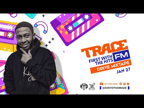 DJ KYD - TRACE MIX Jan 27 - [Ruger, Ckay, Rema, Arya Star, Burna Boy, Boutross, Sauti Sol]