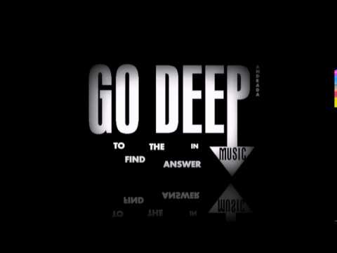 Go Deep to find the answer Podcast