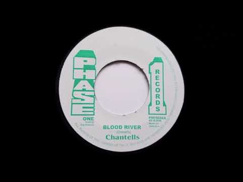 THE CHANTELLS - Blood River (1977) Phase One