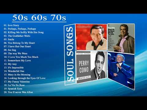 Greatest Hits Soul Songs 40s 50s 60s || Andy Williams, Perry Como, Jerry Vale, Tony Bennett's