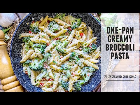 One-Pan Creamy Broccoli Pasta | Healthy & Delicious One-Pot Recipe