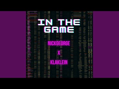 In The Game (feat. Klaklein)