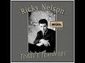Ricky Nelson - Today's Teardrops (1961)