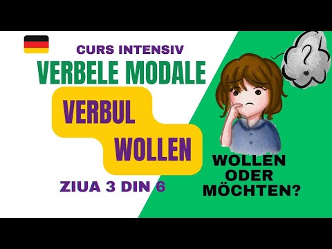 🇩🇪CURS Verbele Modale! Verbul #WOLLEN! Care este diferența dintre  #möchten si #wollen?🙀 ZIUA 3