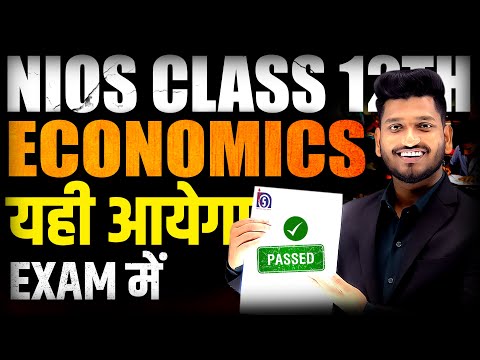 NIOS Class 12th Economics (318) Very Important Questions with Answer | Complete Syllabus Pass 100%