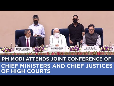 PM Modi attends Joint Conference of Chief Ministers and Chief Justices of High Courts
