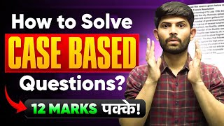 How to Solve Case Based Questions | Master Case-Based Questions in SST | Easy Tricks & Tips!
