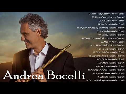 Andrea Bocelli, Luciano Pavarotti Greatest Hits -The Most Favorite Opera Songs All Time ❤ #opera