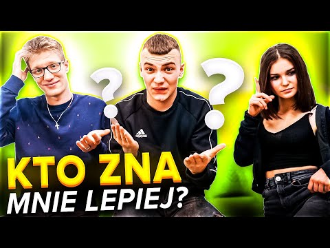 KTO ZNA MNIE LEPIEJ? SIOSTRA VS PRZYJACIEL