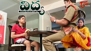 Vidhya || Latest Telugu Short Film