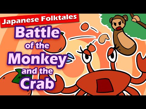 Japanese Folktales: Battle of the Monkey and the Crab (Popular Bedtime Story)