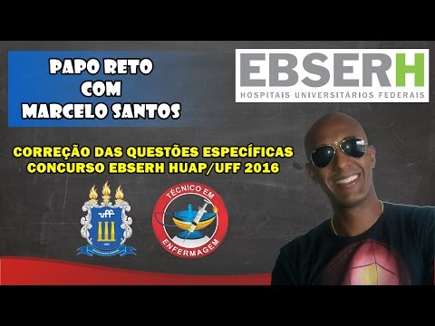 Prova EBSERH UFF - Questões de Conhecimento Específico