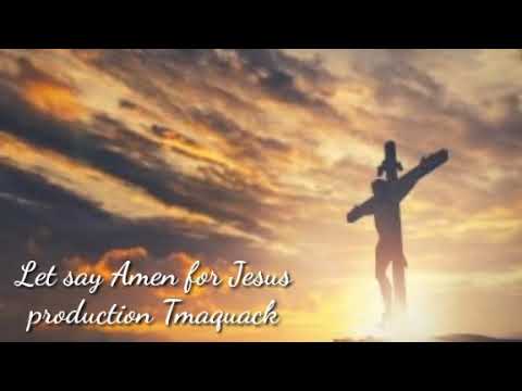 Let say Amen for Jesus_produczion_T-maquack