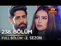 Aşk Çıkmazı Hint Dizisi 2 Sezon 238 Bölüm