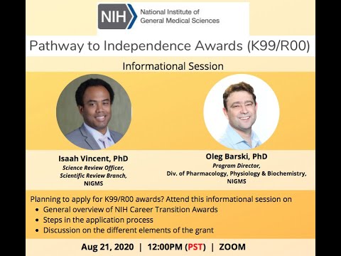K99/R00 Pathways to Independence Awards - NIGMS