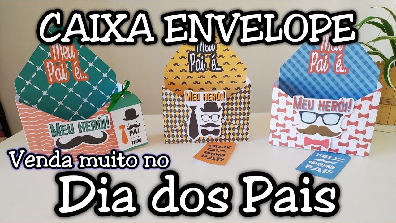 Ideia para vender no DIA DOS PAIS 2021 - CAIXA ENVELOPE com molde grátis