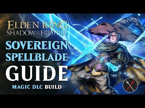 Elden Ring Carian Sovereignty Build - Sovereign Spellblade Shadow of the Erdtree Mage Build