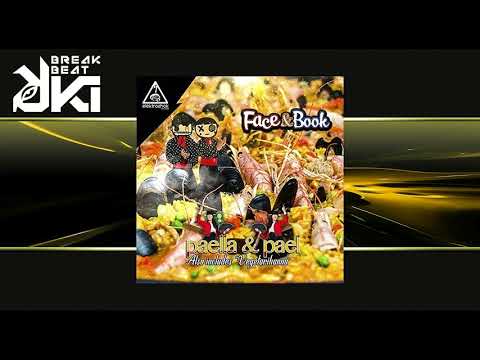 Face & Book - Paella & Pael (Original Mix) Elektroshok Records
