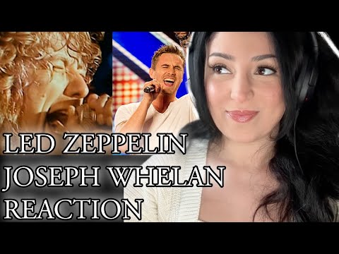 FIRST TIME HEARING LED ZEPPELIN - WHOLE LOTTA LOVE & JOSEPH WHELAN'S AUDITION ON XFACTOR- MUST WATCH