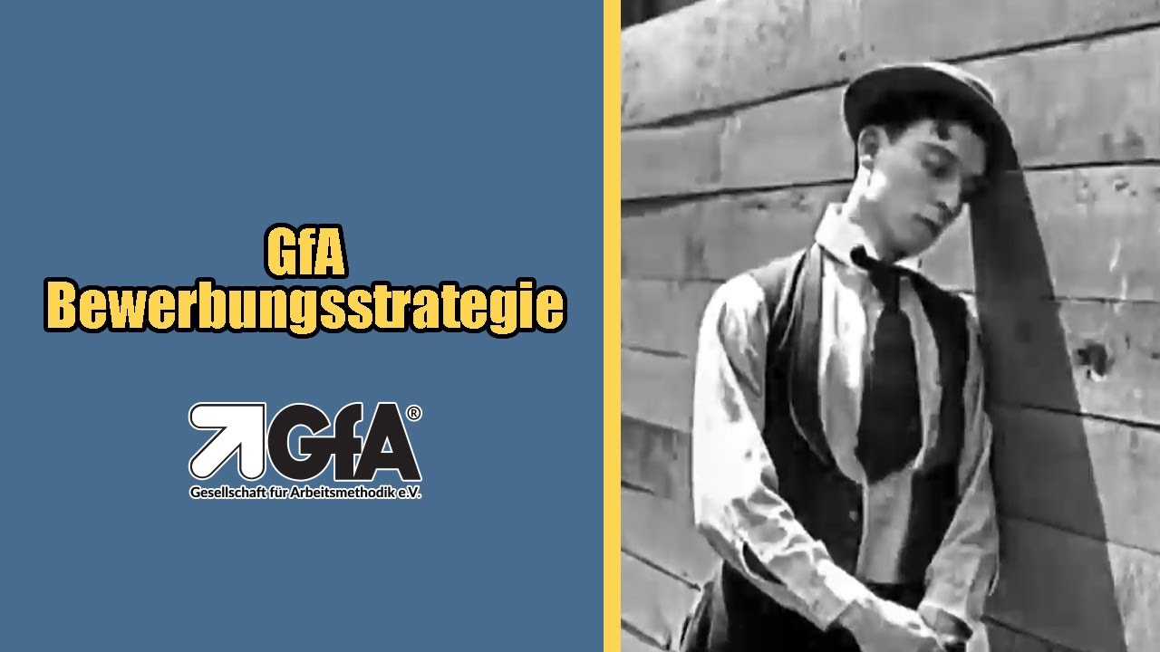 GfA –Bewerbungsstrategie | Gesellschaft für Arbeitsmethodik und Lebensgestaltung | GFA