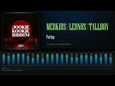 Merkius x Leonus x Tallboy - Parlay (Jookie Kookie Riddim) [Soca 2022] [HD]