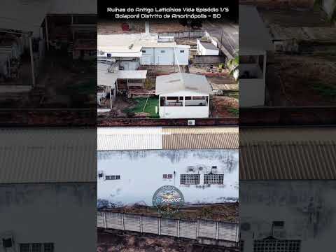 GOIAPORÁ DISTRITO DE AMORINÓPOLIS GOIÁS, PROJETO VISÃO AÉREA - RUINAS DO LATICÍNIOS VIDA EP-1/5.