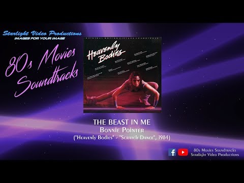 The Beast In Me - Bonnie Pointer ("Heavenly Bodies", 1984)
