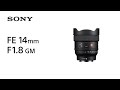 Sony Festbrennweite FE 14mm F/1.8 GM – Sony E-Mount